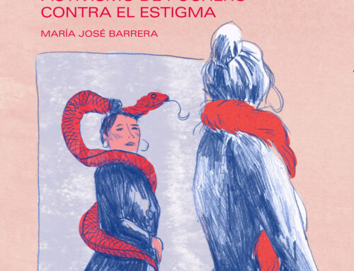 La Puta del Pueblo. Activismo de puchero contra el estigma